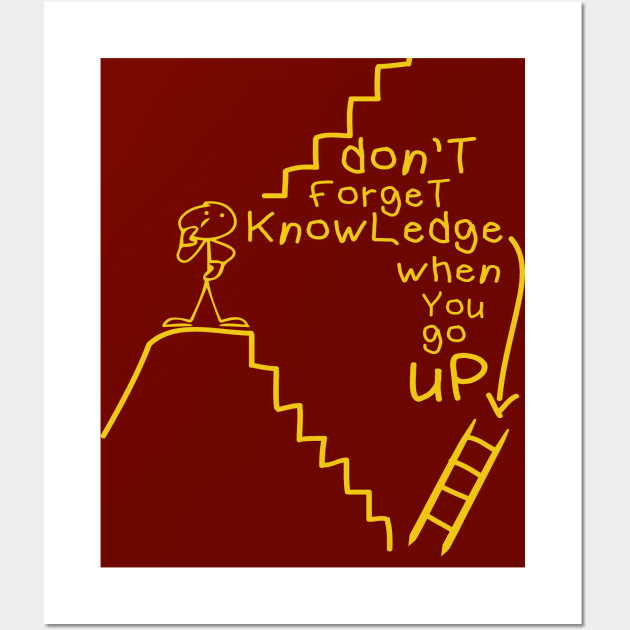 knowledge is my Ladder Wall Art by REFAP